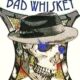 Bad Whiskey